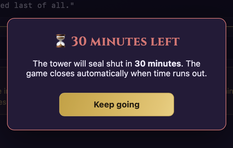 A warning that thirty minutes remain before the tower seals